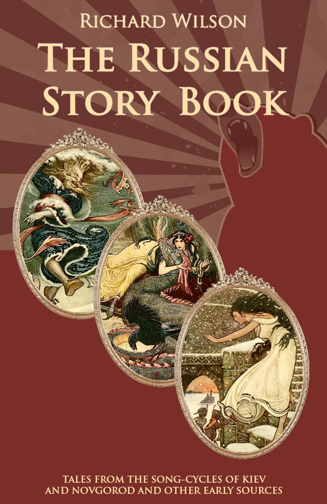 The Russian Story Book (Illustrated)