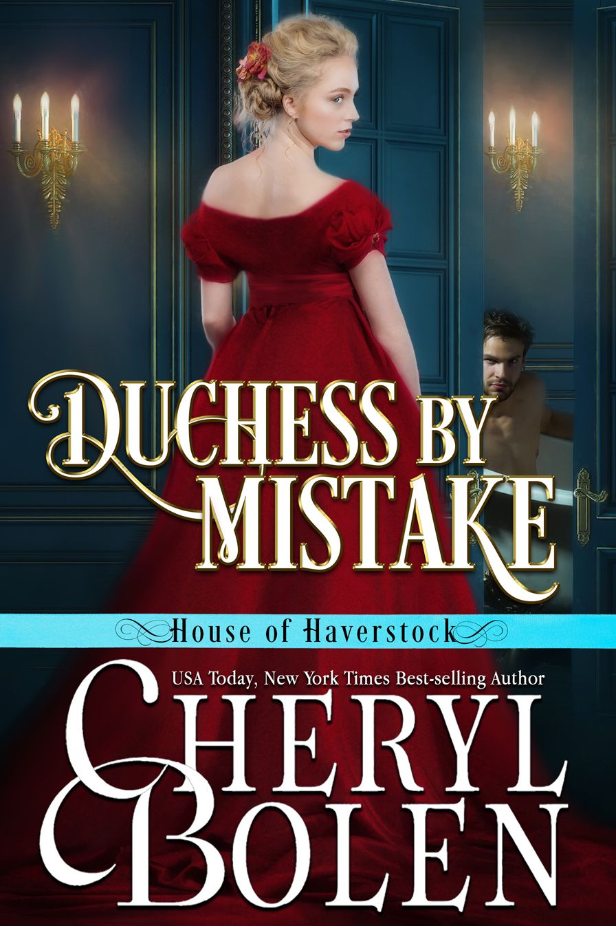 Duchess by Mistake (House of Haverstock, Book 2)