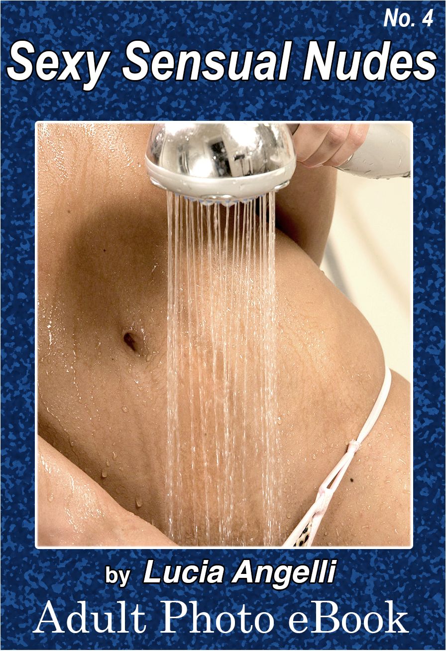 Sexy Sensual Nudes, No. 4 (Uncensored)