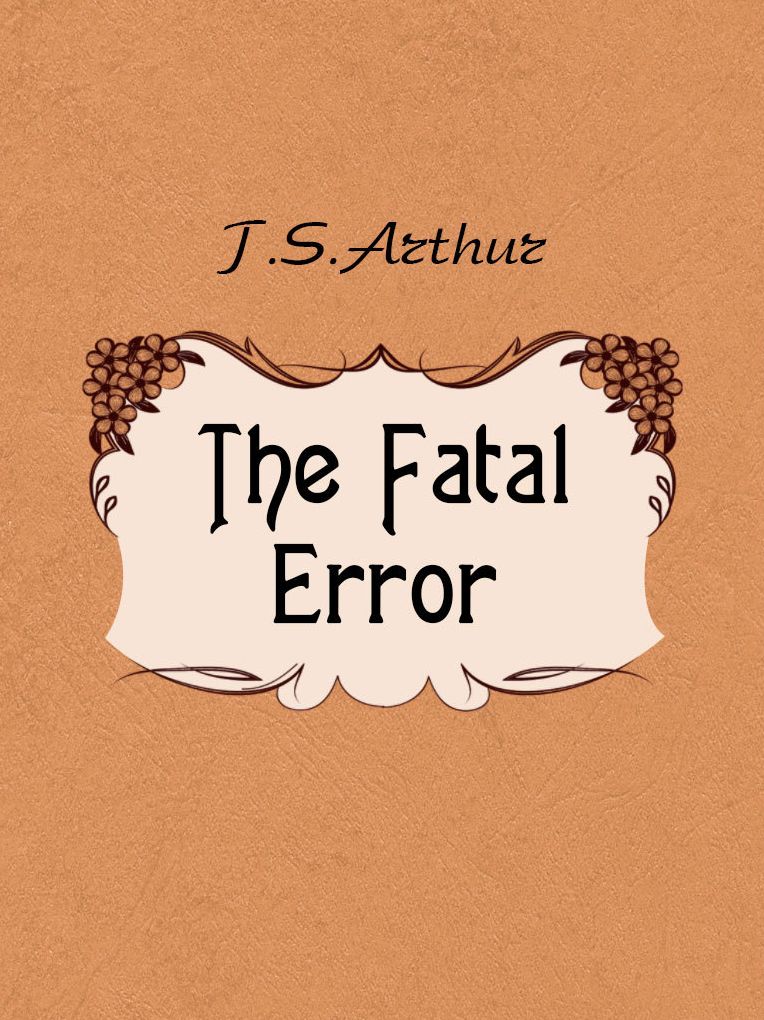 The Fatal Error