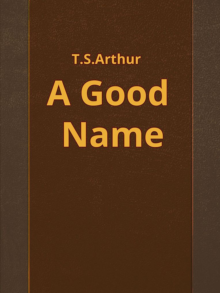 A Good Name