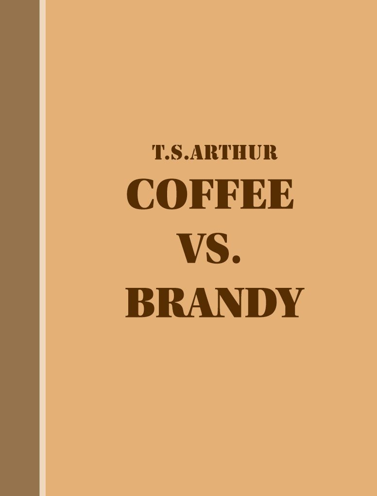 Coffee vs. Brandy