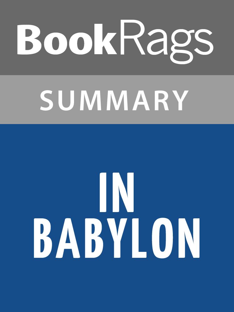 In Babylon by Marcel Moring l Summary & Study Guide