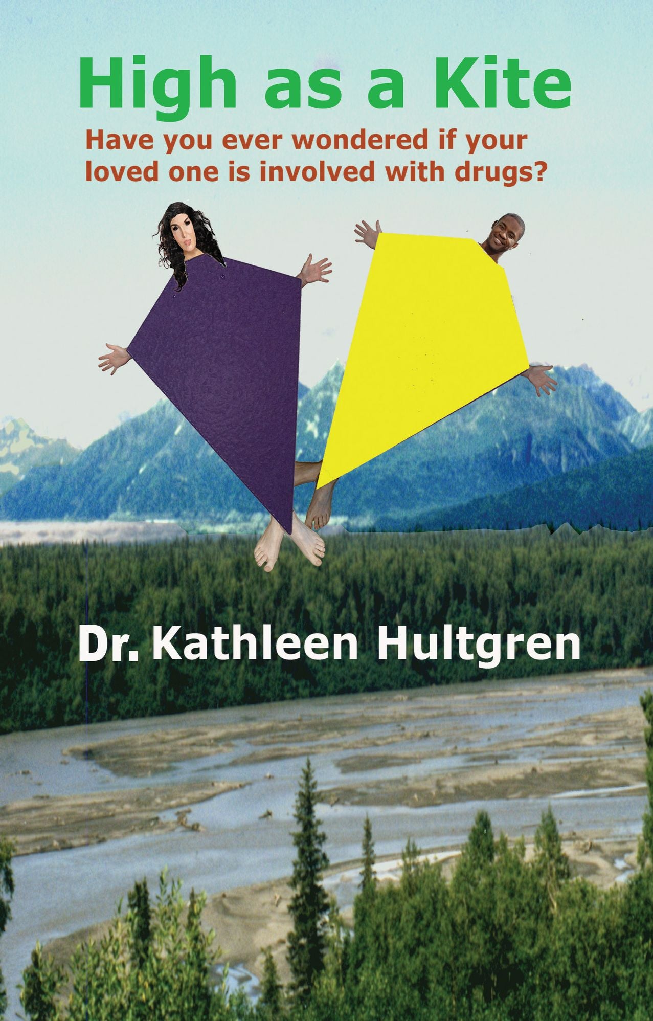 High As a Kite: Have you ever wondered if your loved one is involved with drugs?