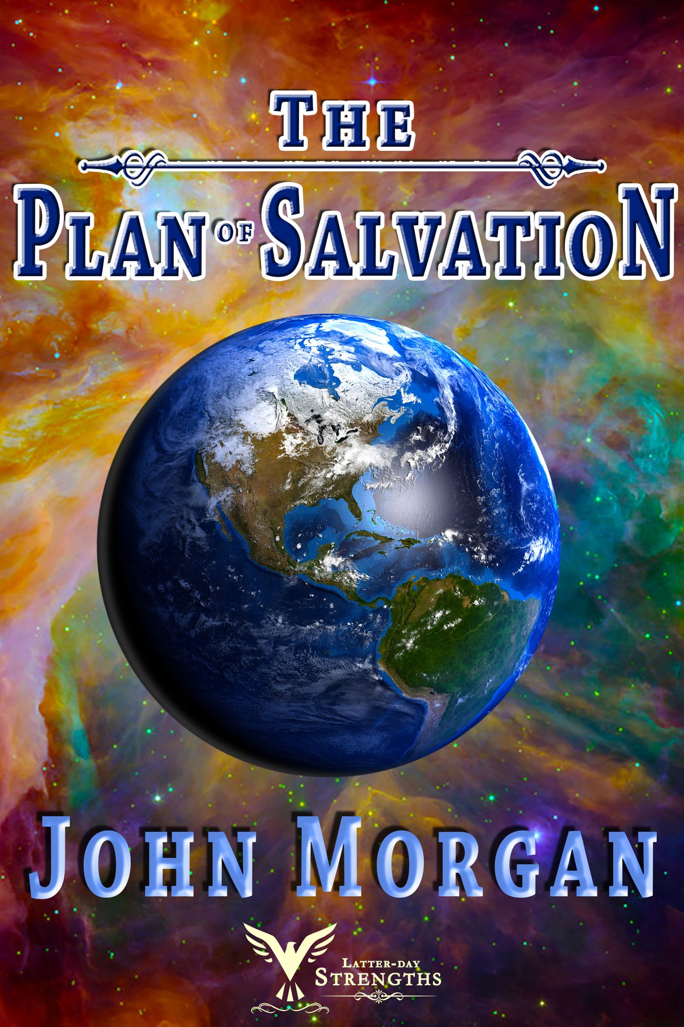 The Plan of Salvation