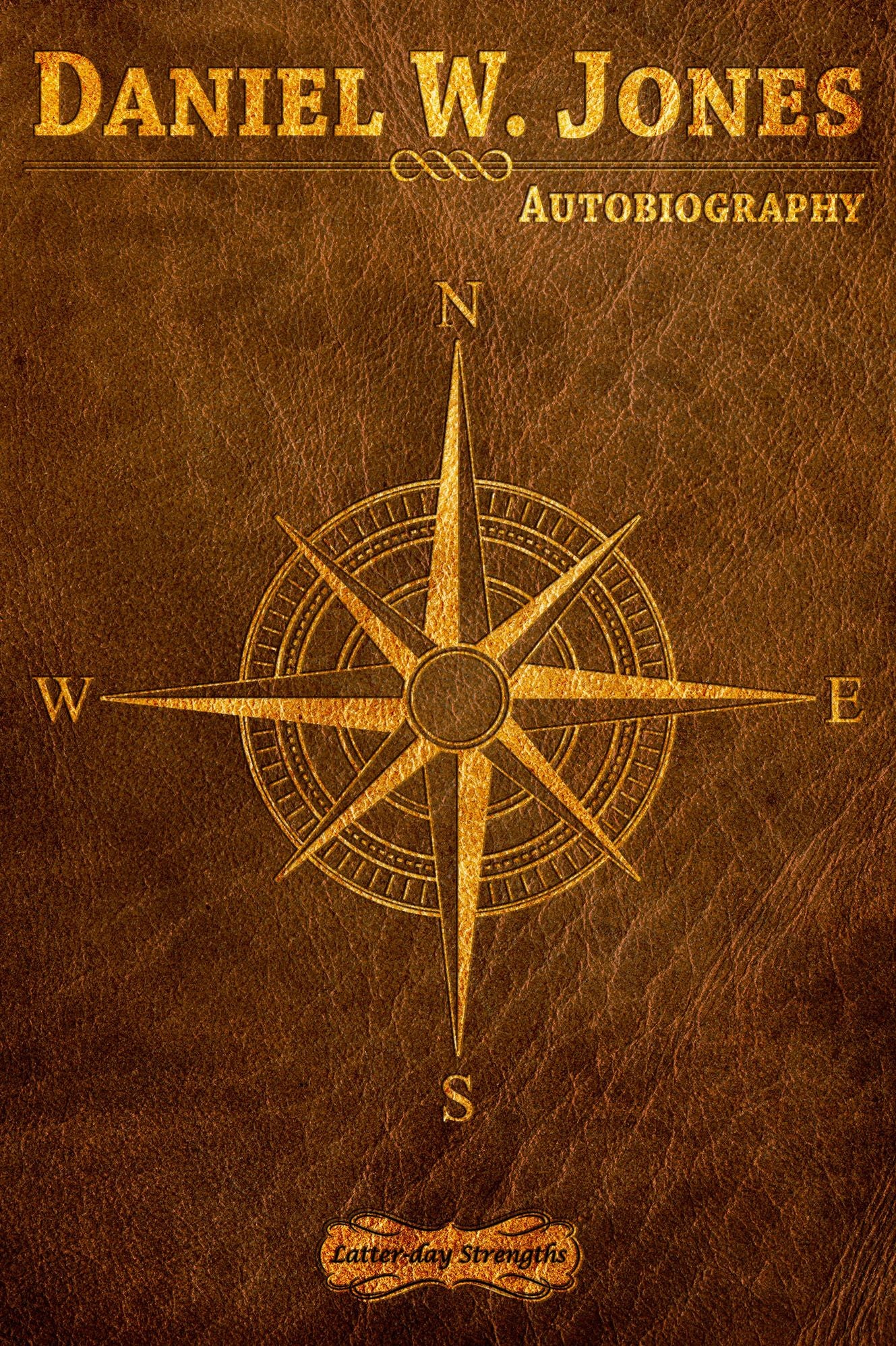 Daniel W. Jones Autobiography