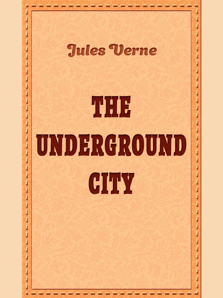 The Underground City