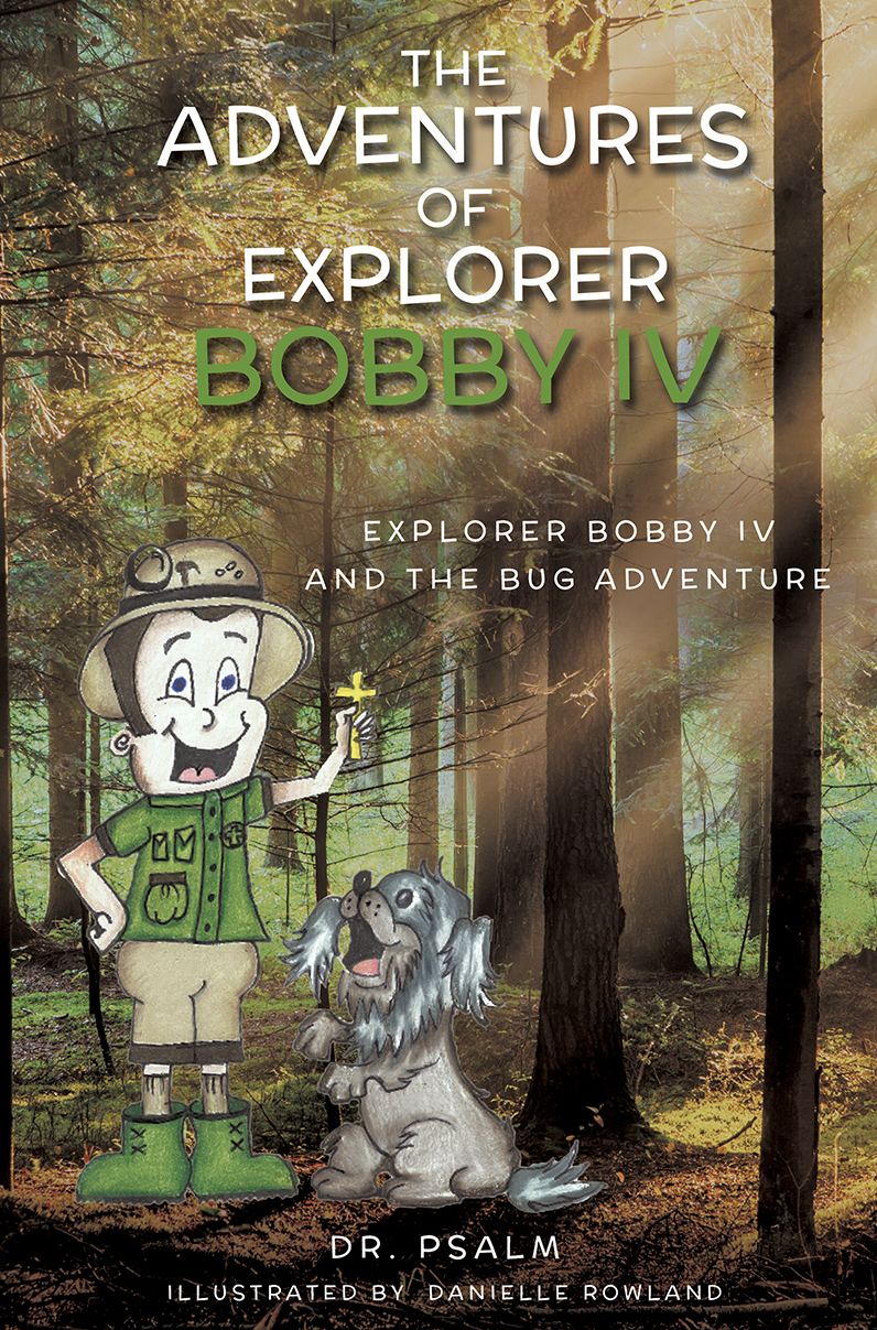 The Adventures of Explorer Bobby IV