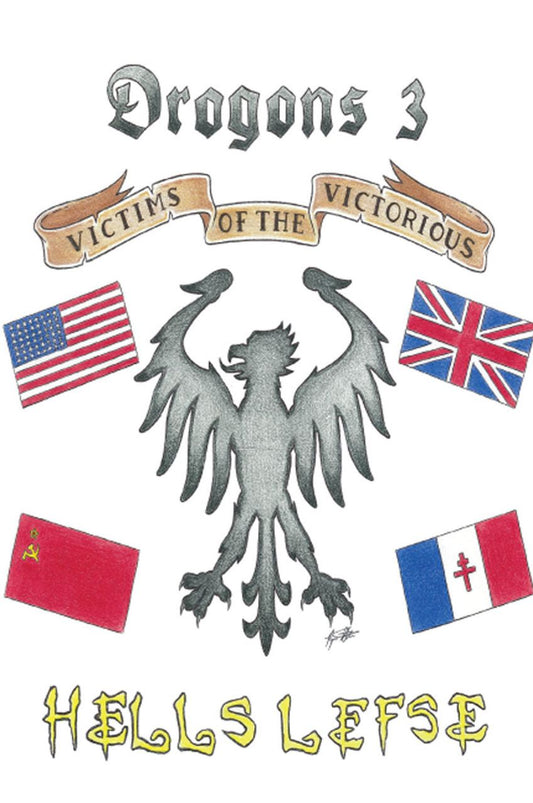 Drogons 3: Victims Of The Victoriuos