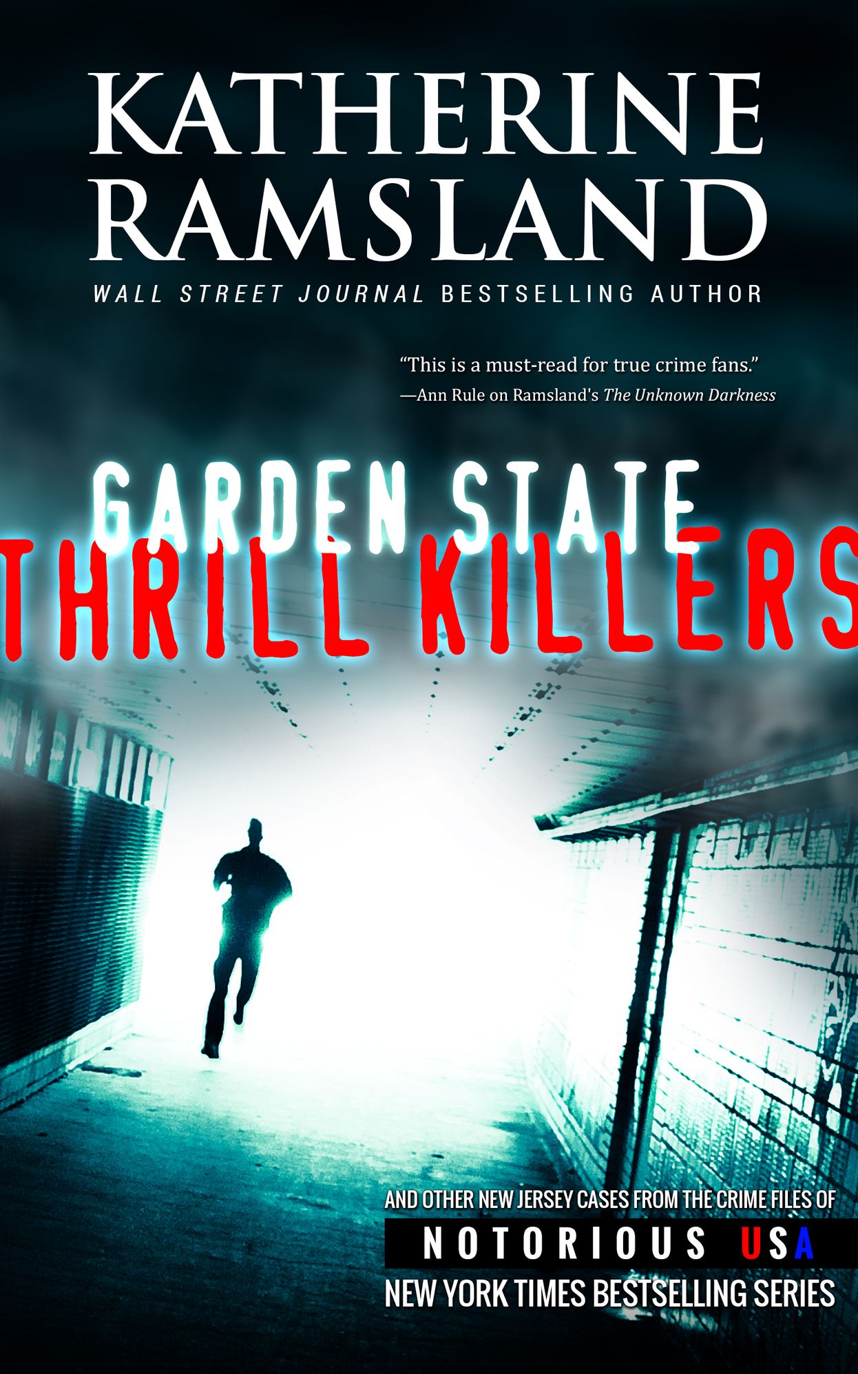 Garden State Thrill Killers (New Jersey, Notorious USA)