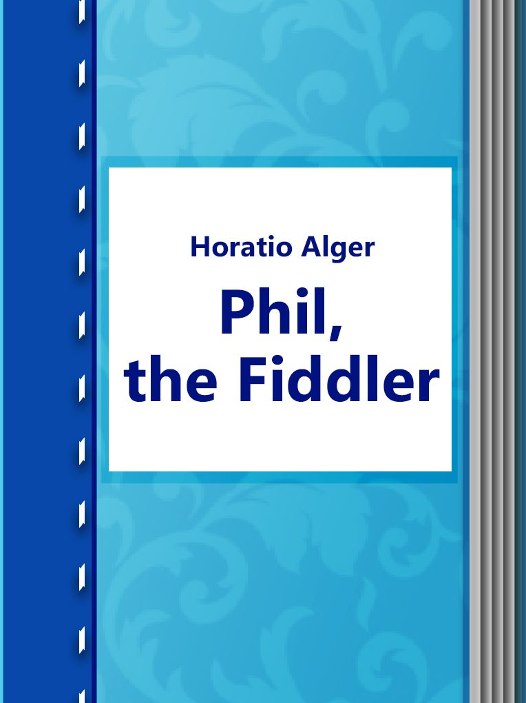 Phil, The Fiddler