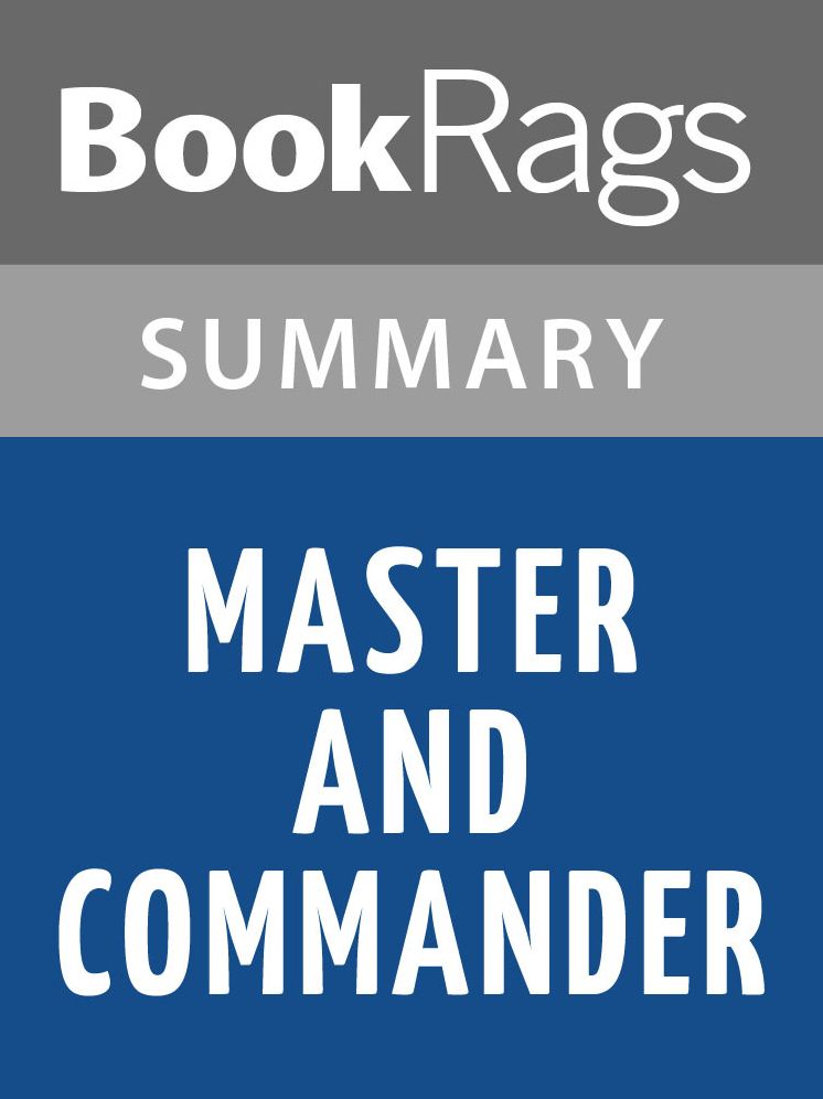 Master and Commander by Patrick O'Brian Summary & Study Guide