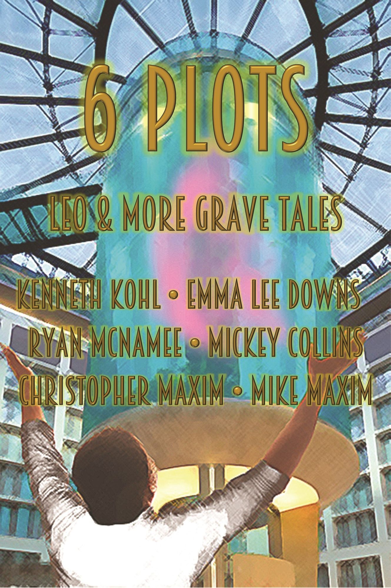 6 Plots: Leo & More Grave Tales