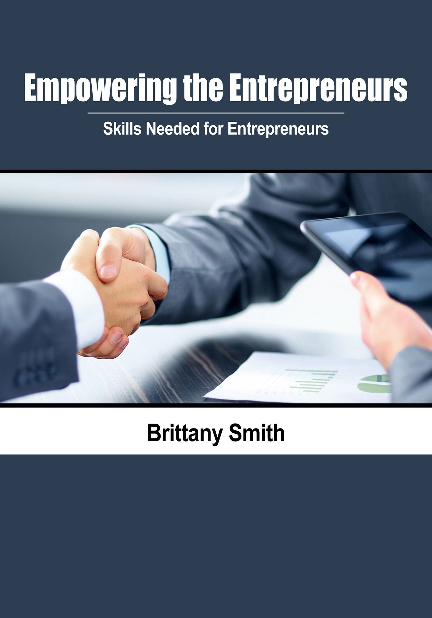 Empowering the Entrepreneurs
