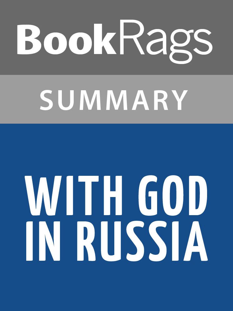 With God in Russia by Walter J. Ciszek l Summary & Study Guide