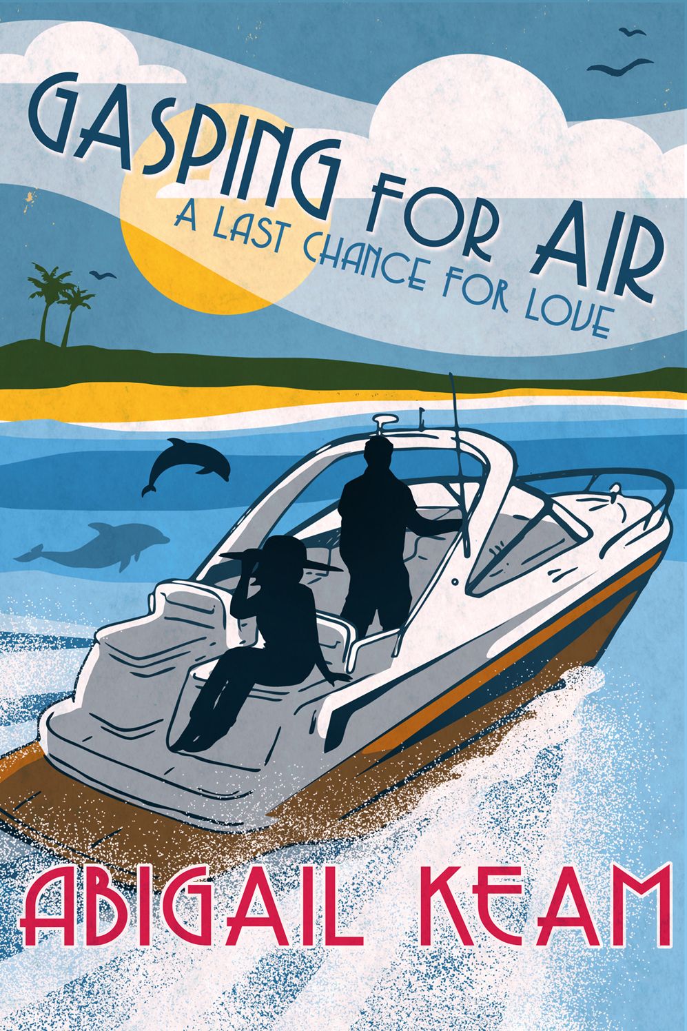 Gasping for Air (Last Chance Romance Series #2)