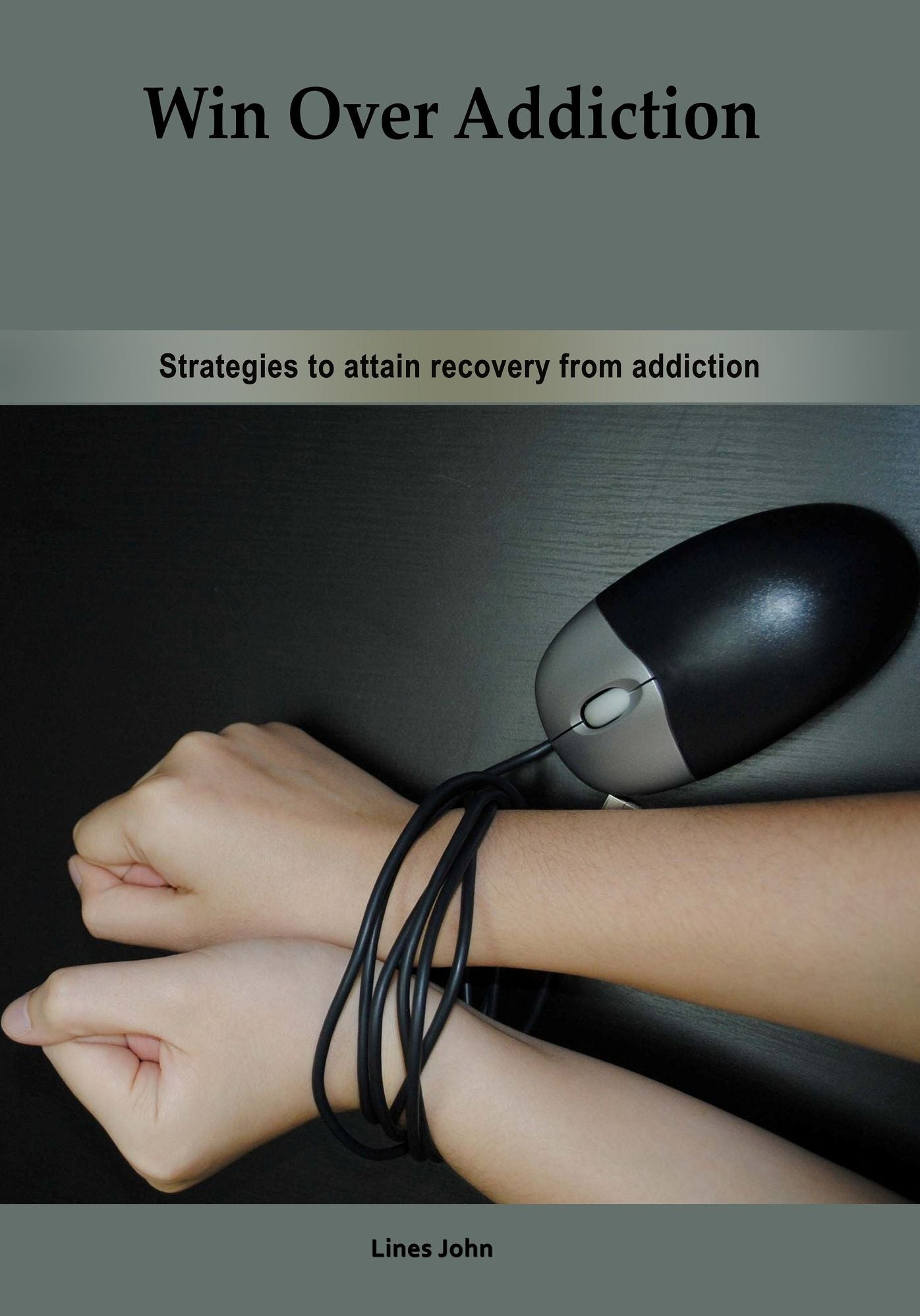 Win over addiction