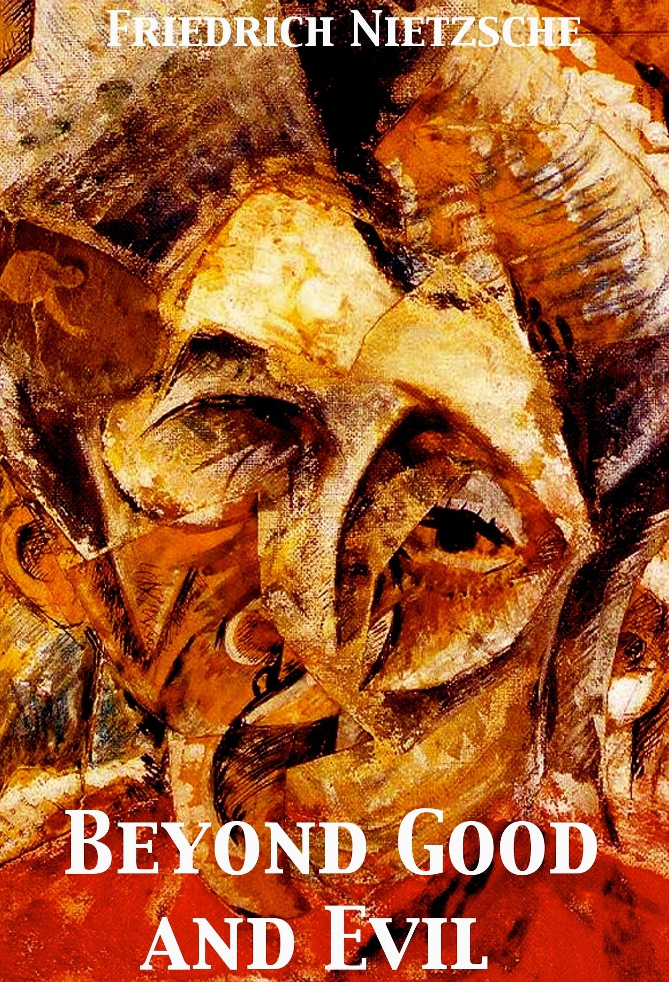 Beyond Good and Evil - Friedrich Nietzsche