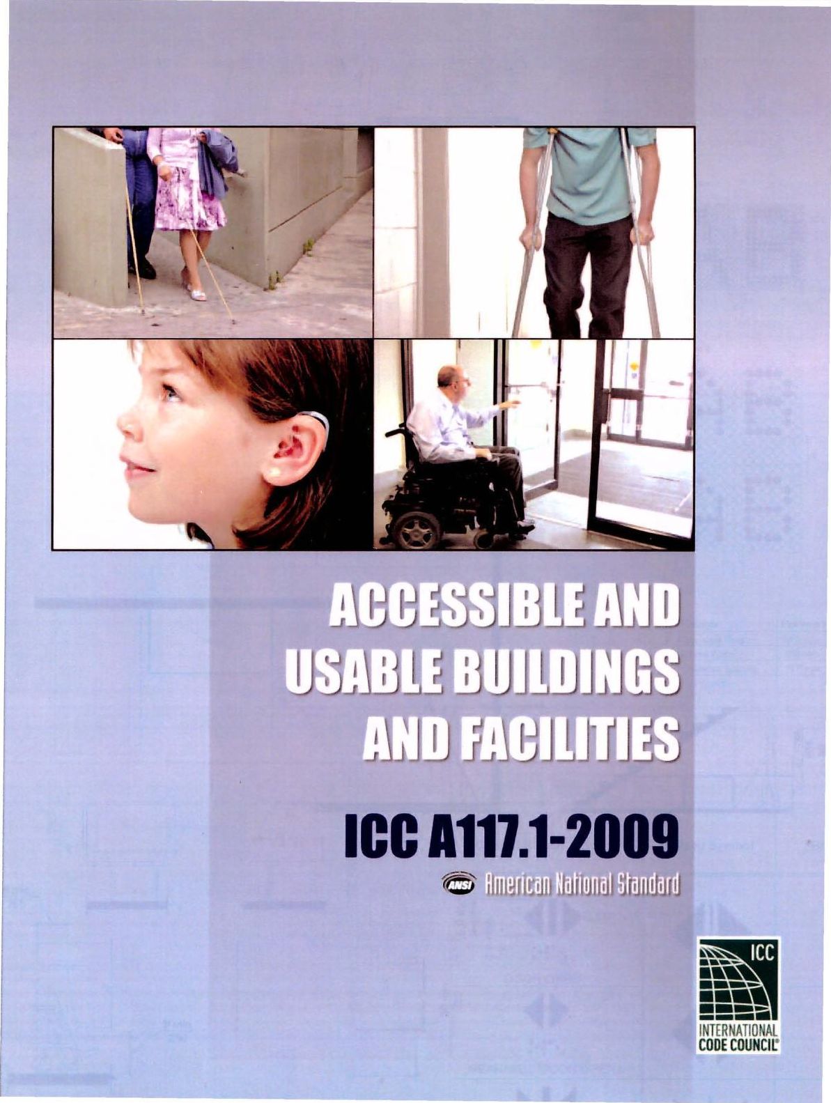 ANSI A117.1 (2009): Accessible and Usable Buildings and Facilities