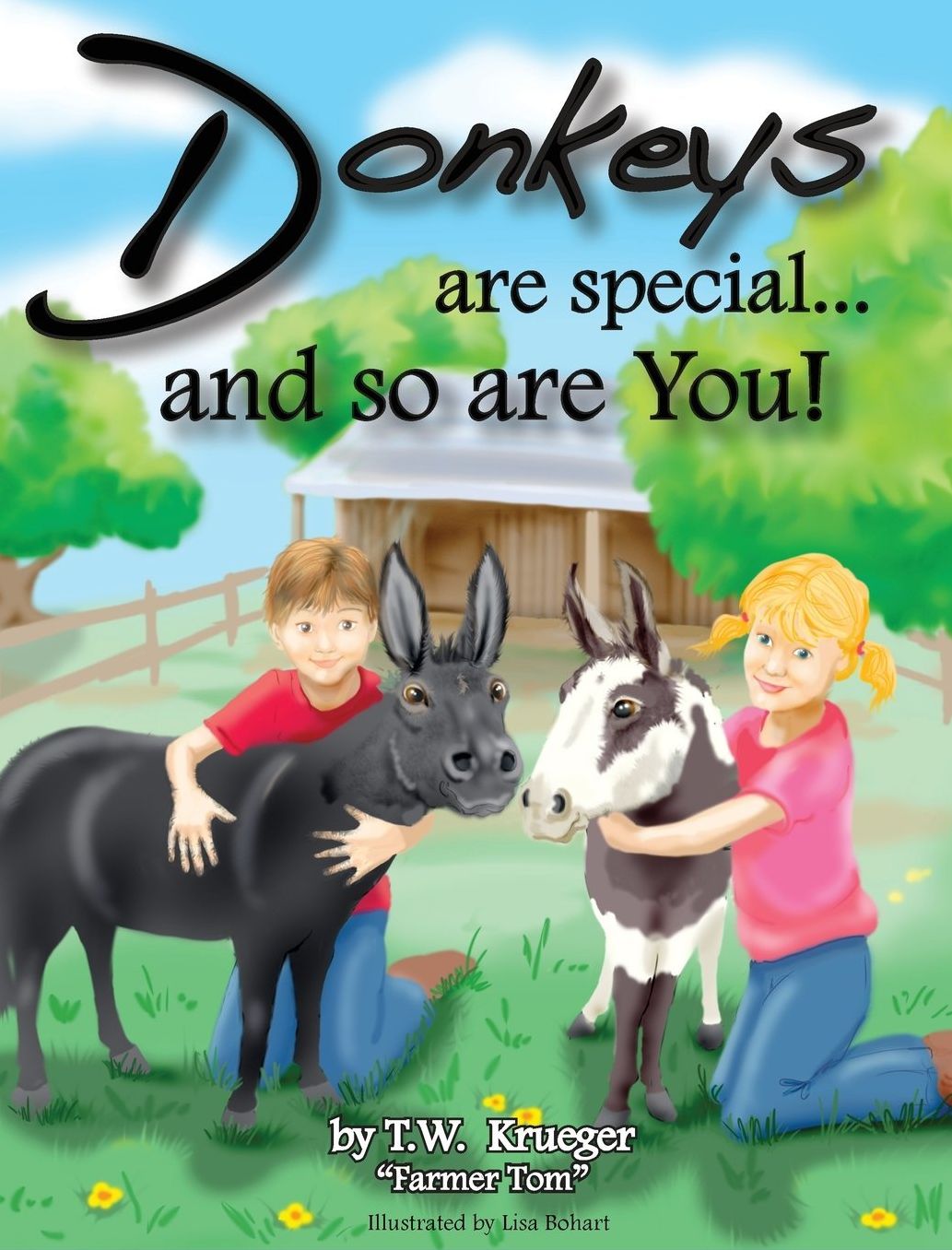Donkeys Are Special... and So Are You!