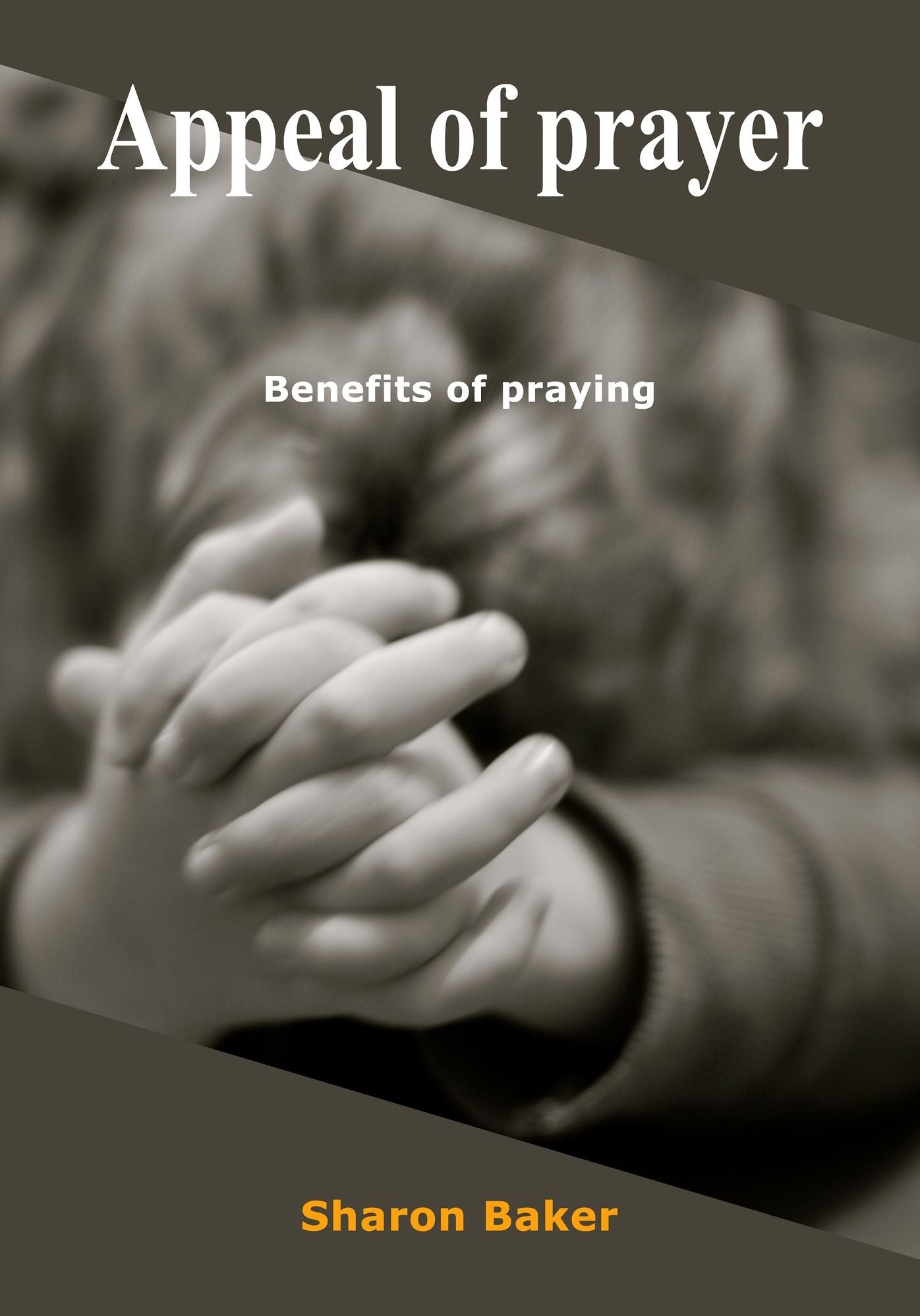 Appeal of prayer