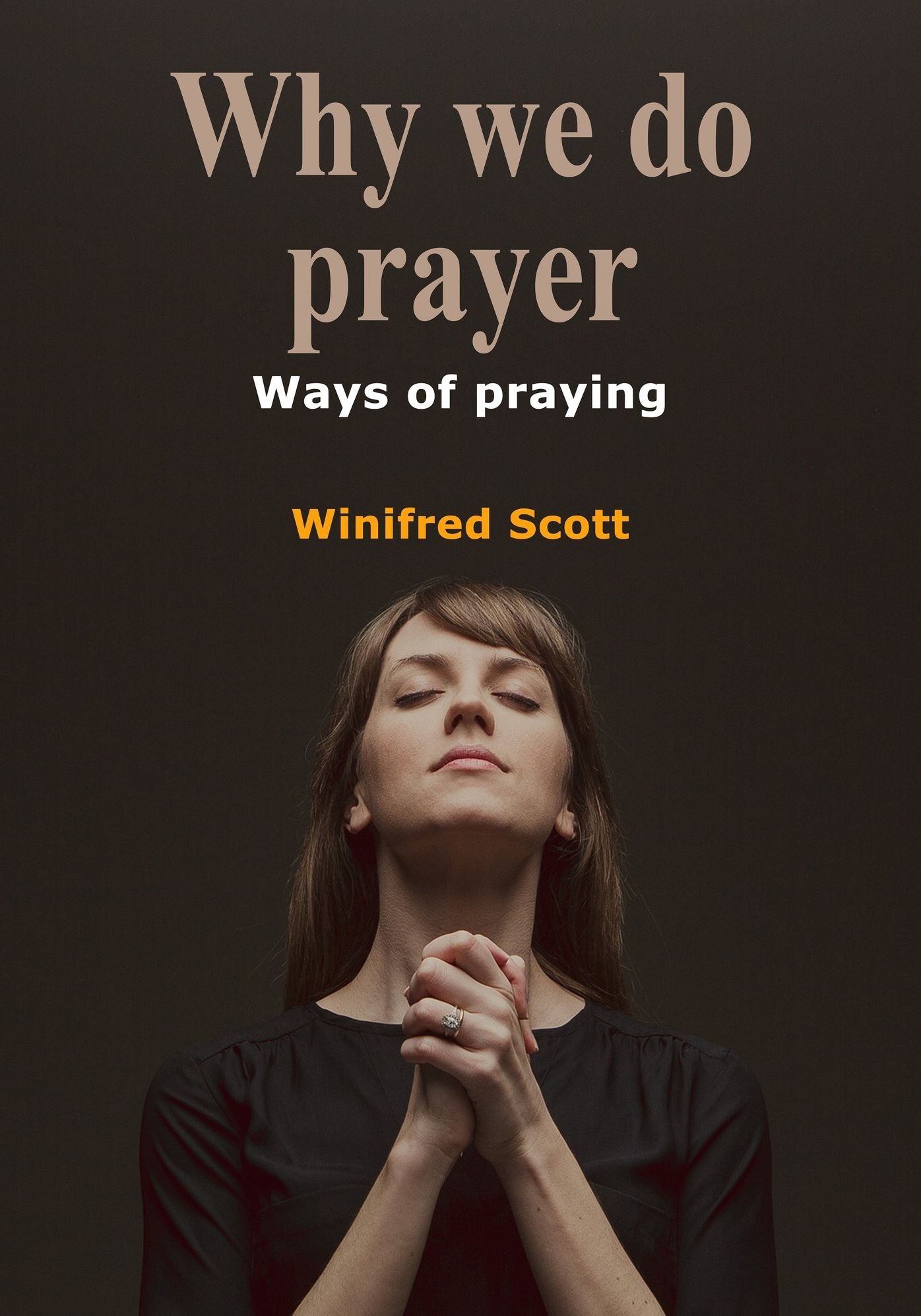 Why we do prayer