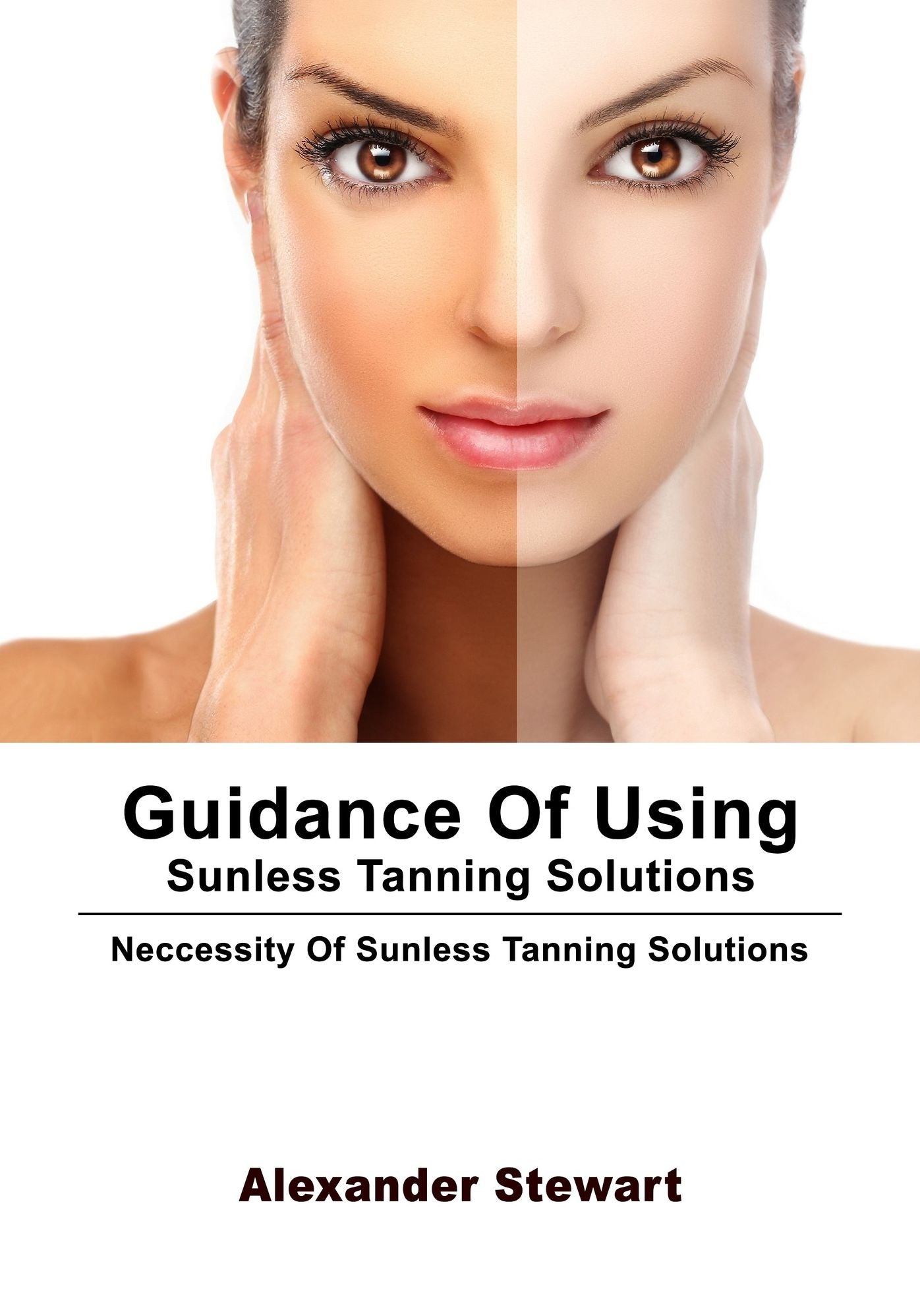 Guidance Of Using Sunless Tanning Solutions