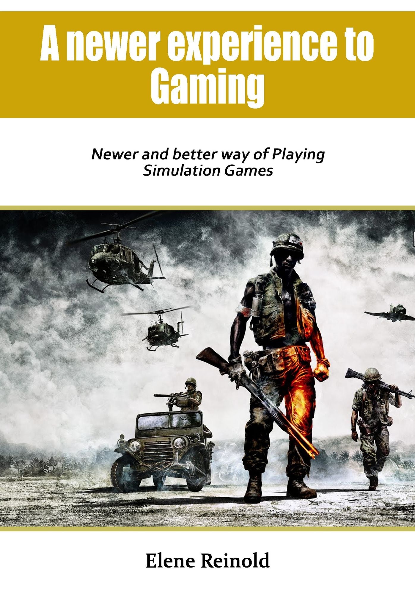 A newer experience to gaming