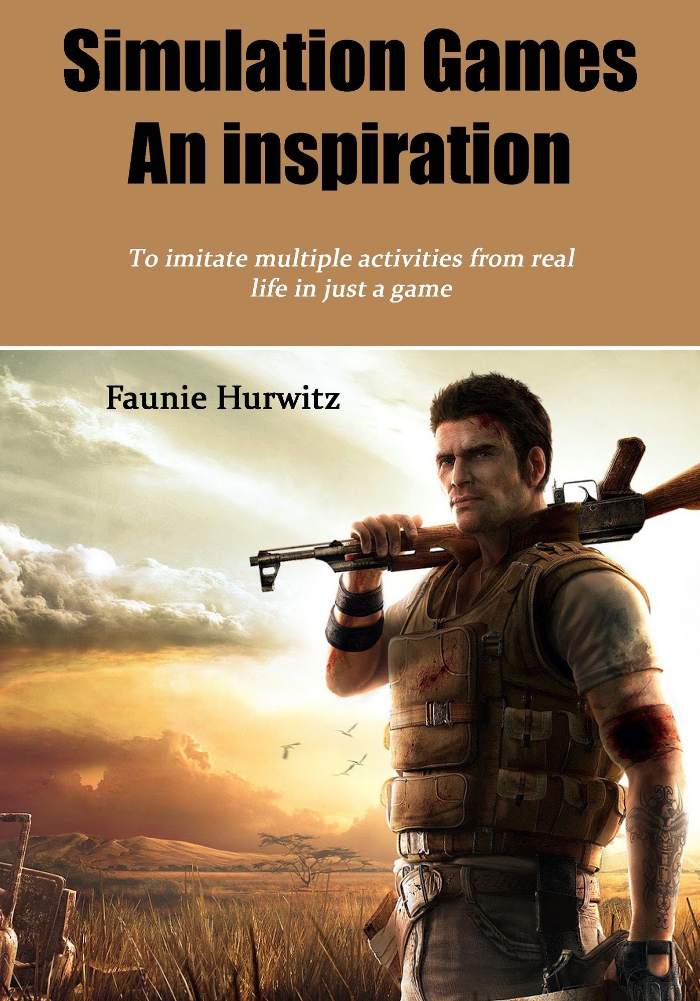 Simulation games-An inspiration