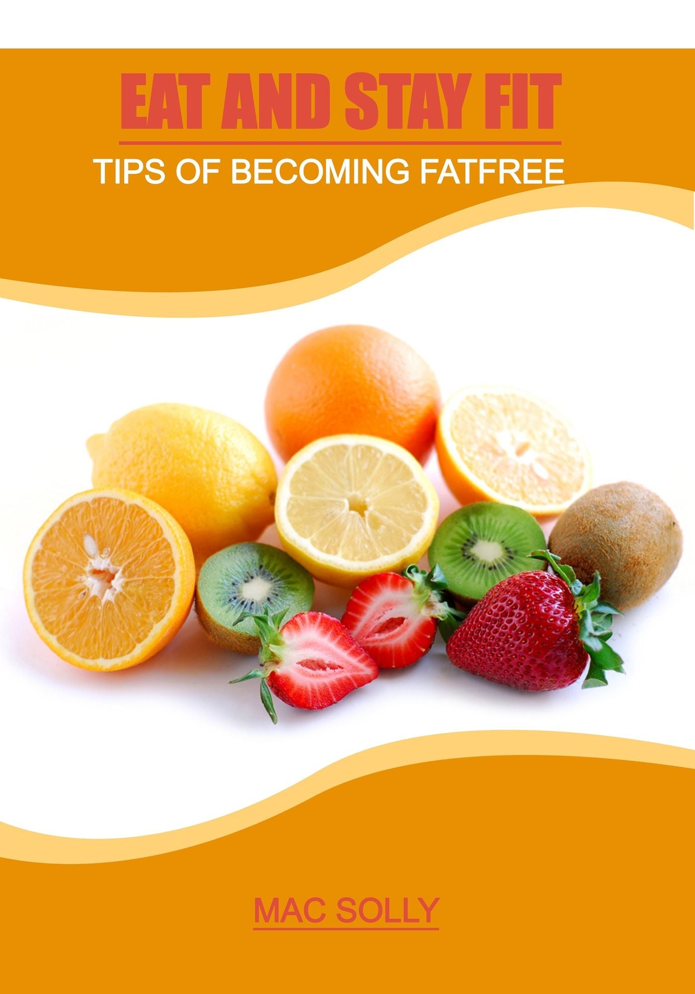 Eat and stay fit