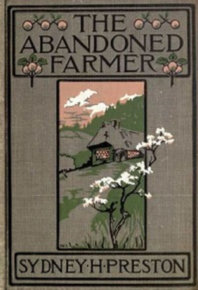 The Abandoned Farmer (Unabridged)