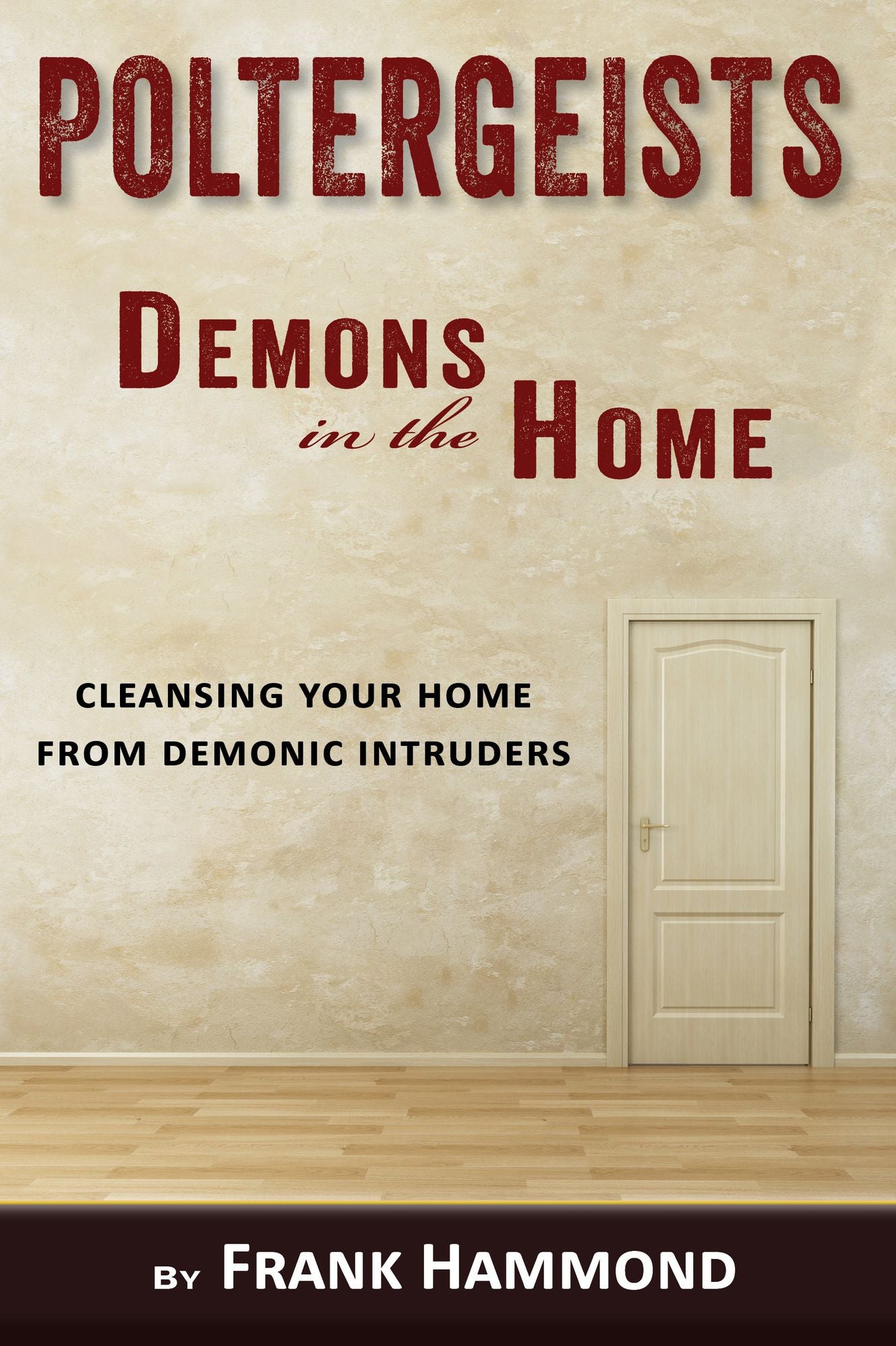 Poltergeists - Demons in the Home