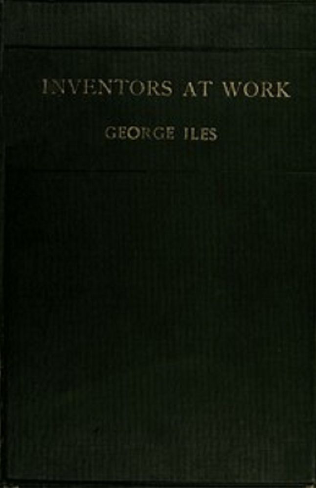 Inventors at Work (Illustrated)