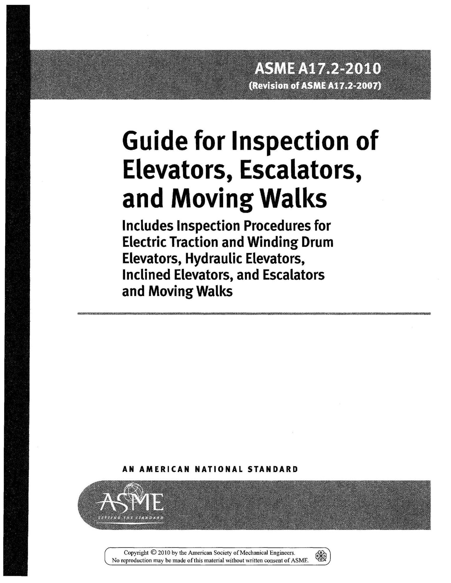ASME A17.2 (2010): Guide for Inspection of Elevators, Escalators, and Moving Walks