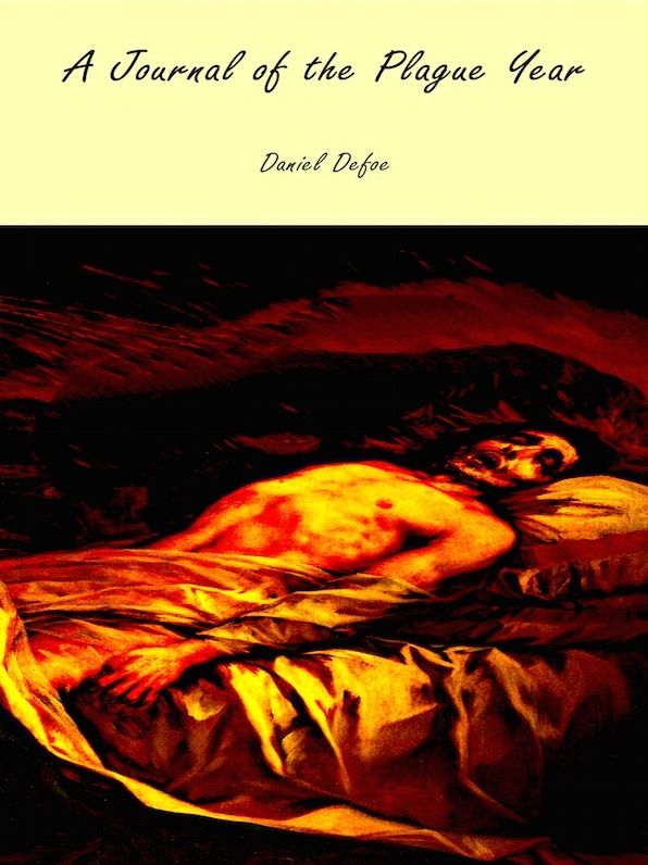A Journal of the Plague Year