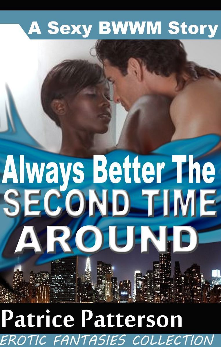 Always Better the Second Time Around