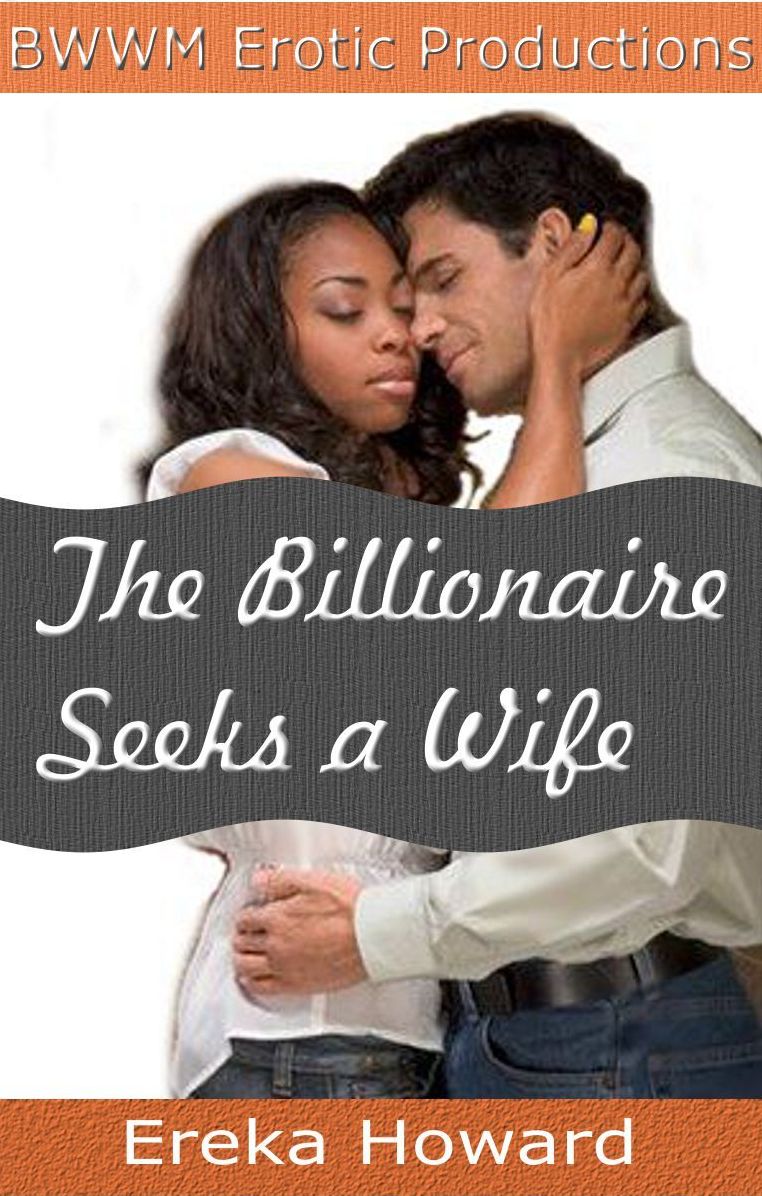 The Billionaire Seeks a Wife