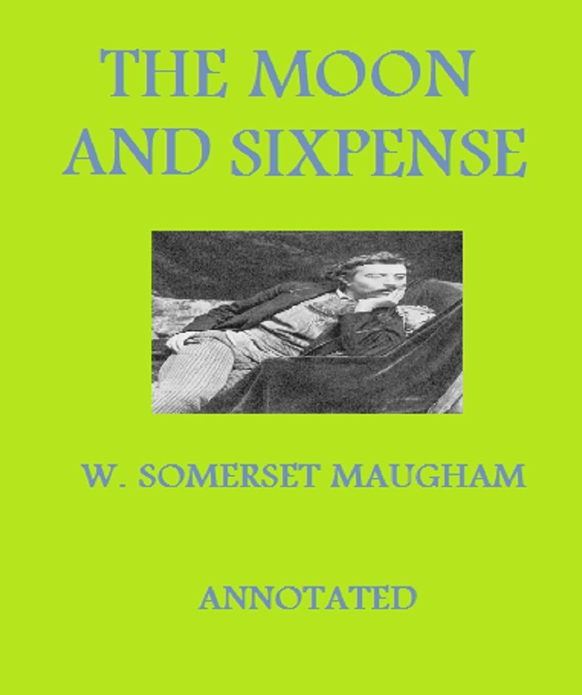 The Moon and Sixpence (Annotated)