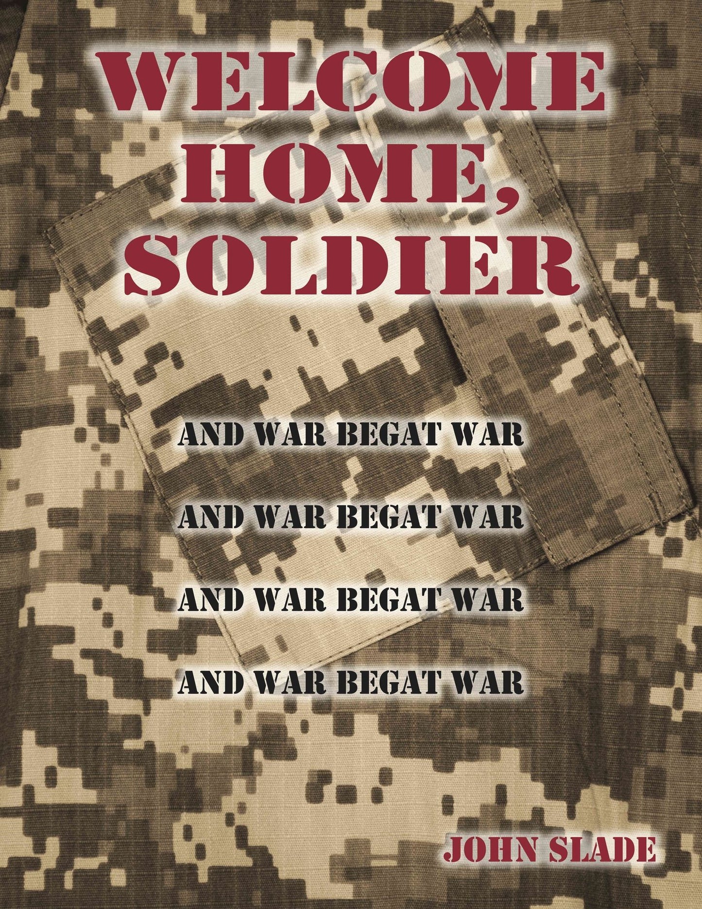 Welcome Home, Soldier