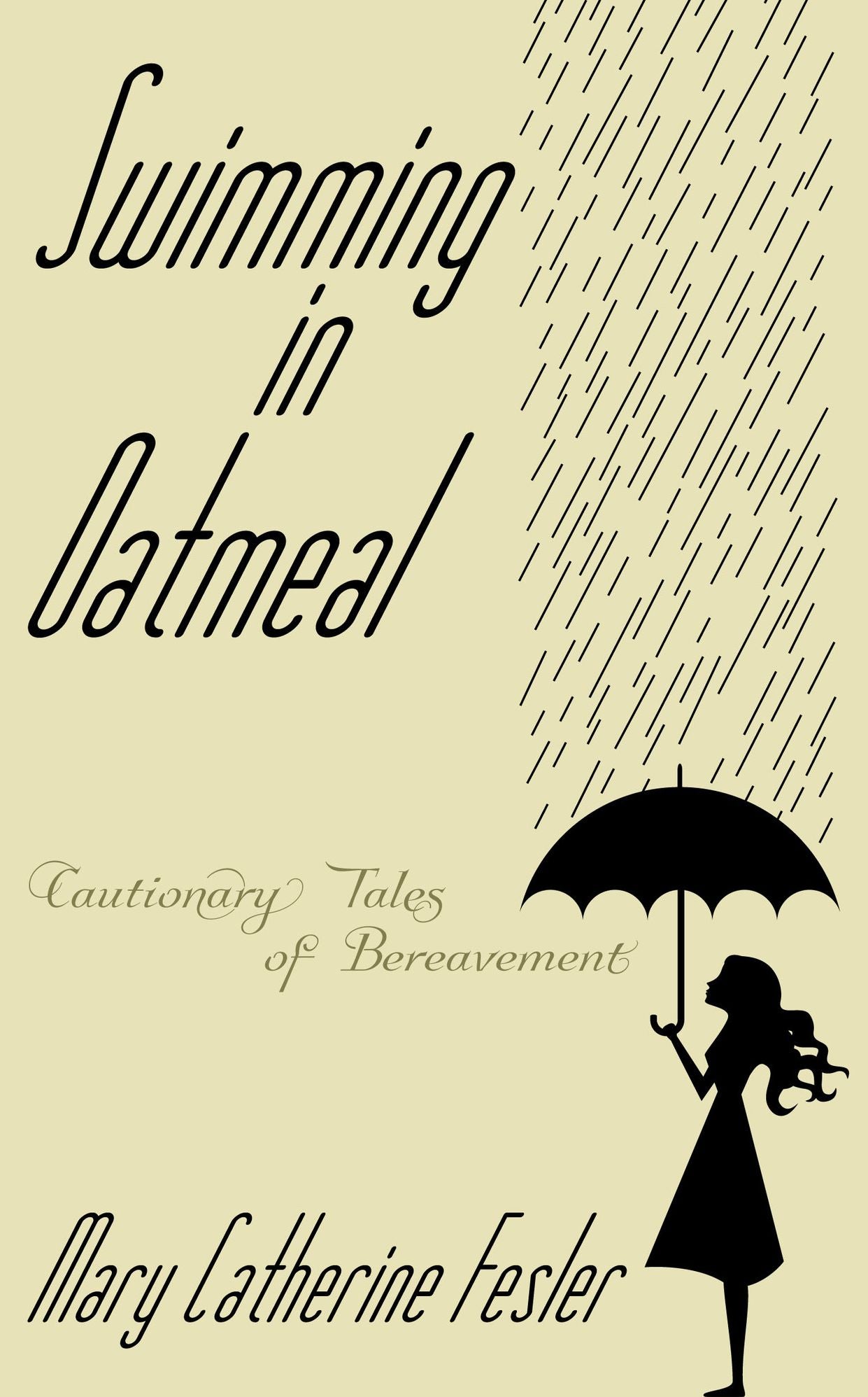 Swimming in Oatmeal: Cautionary Tales of Bereavement