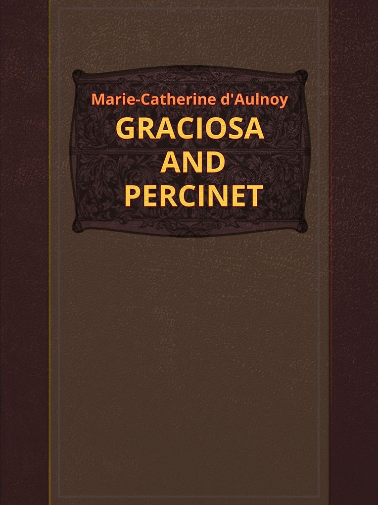 Graciosa And Percinet