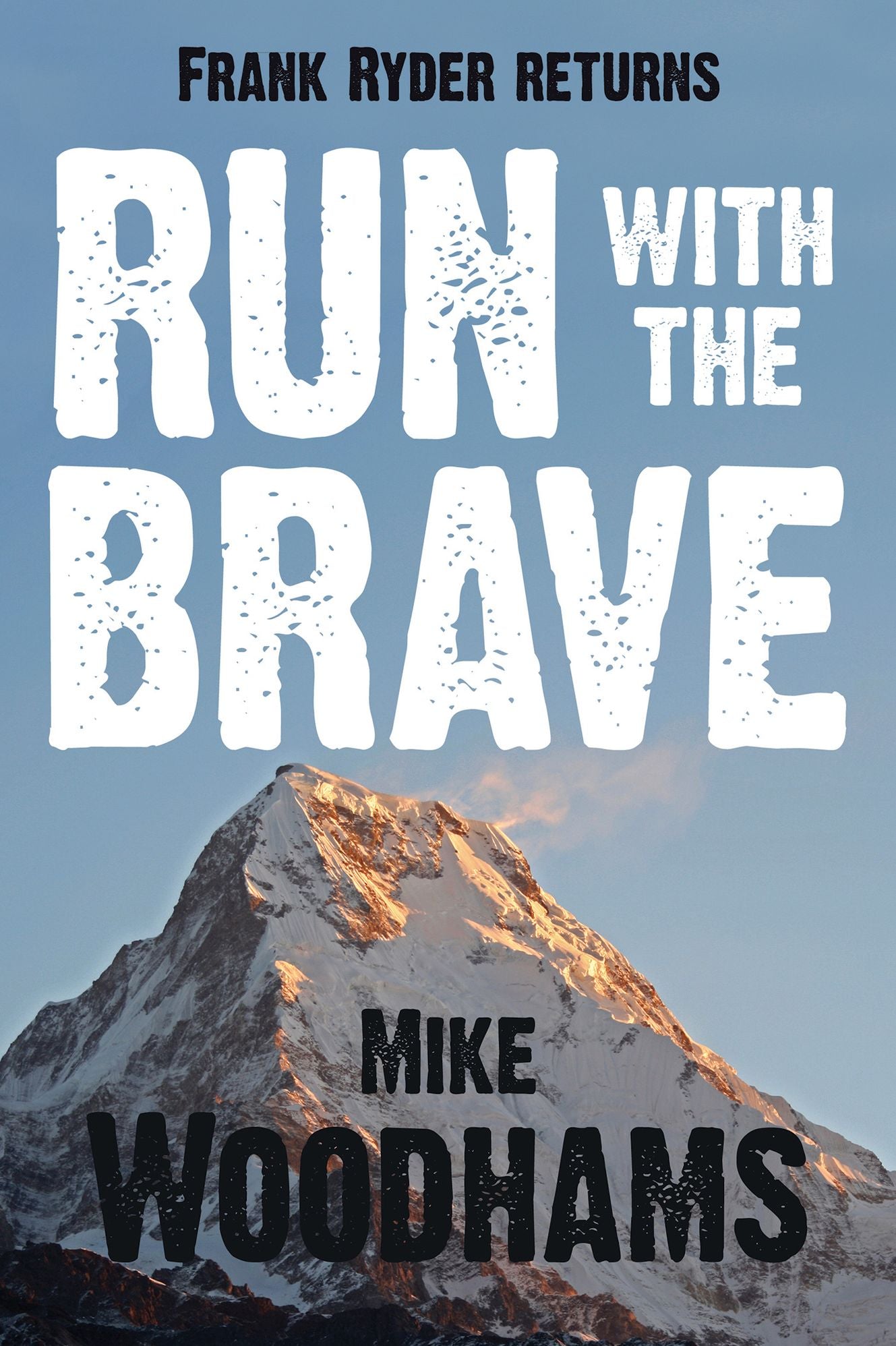 Run With The Brave