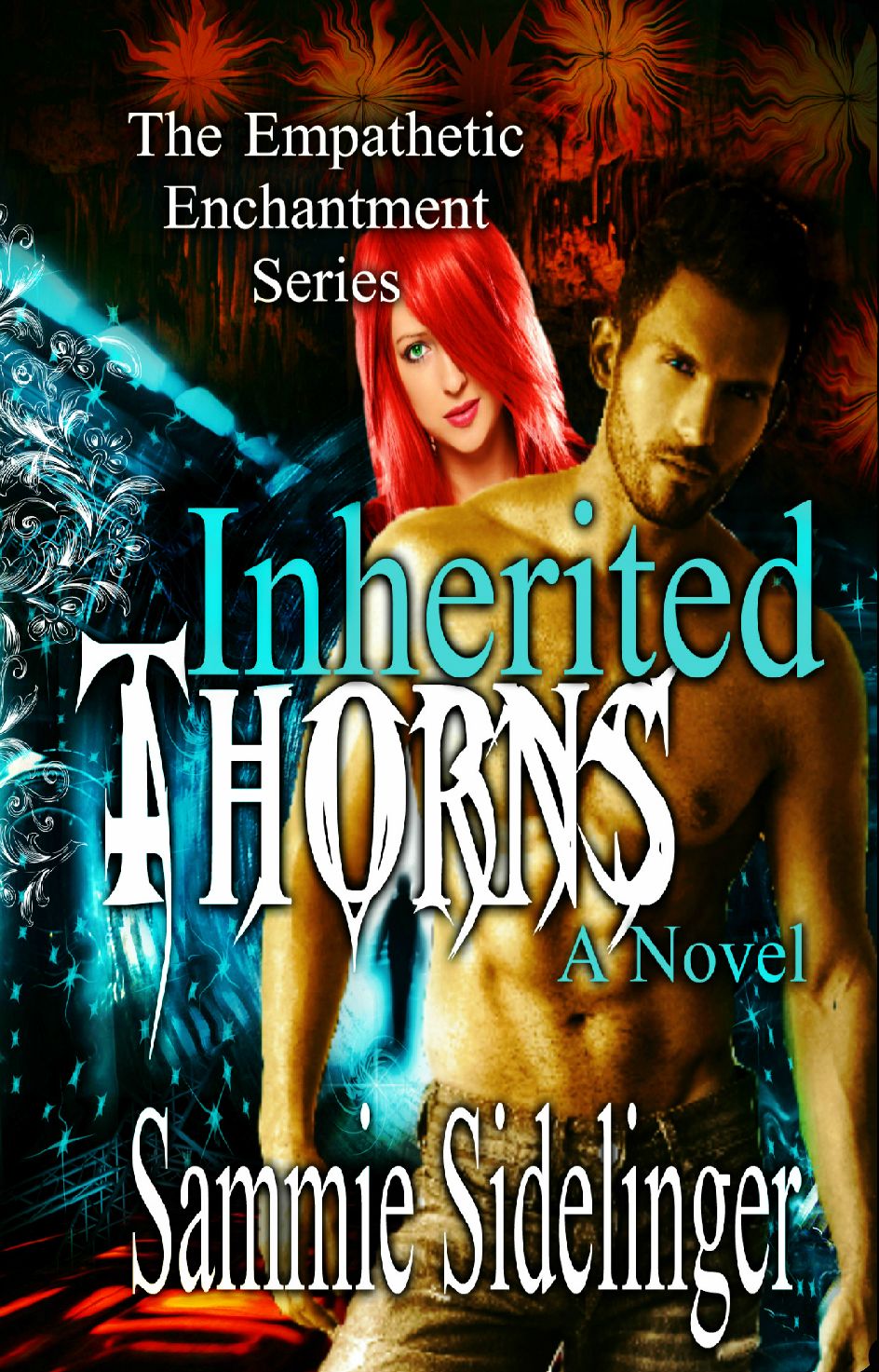 Inherited Thorns