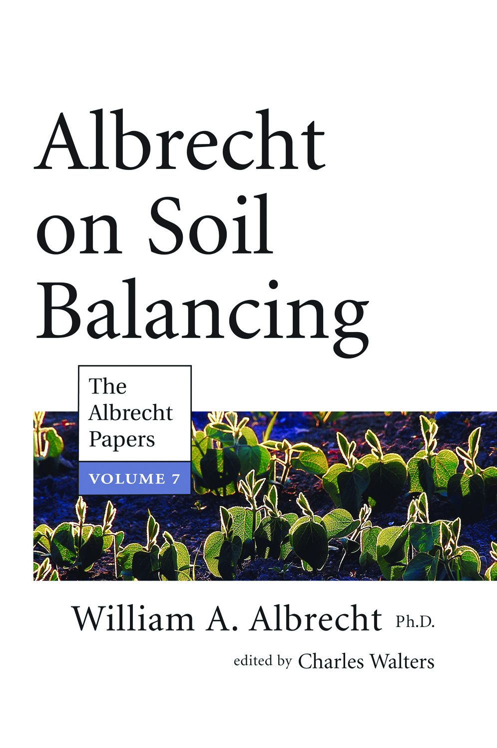 Albrecht on Soil Balancing