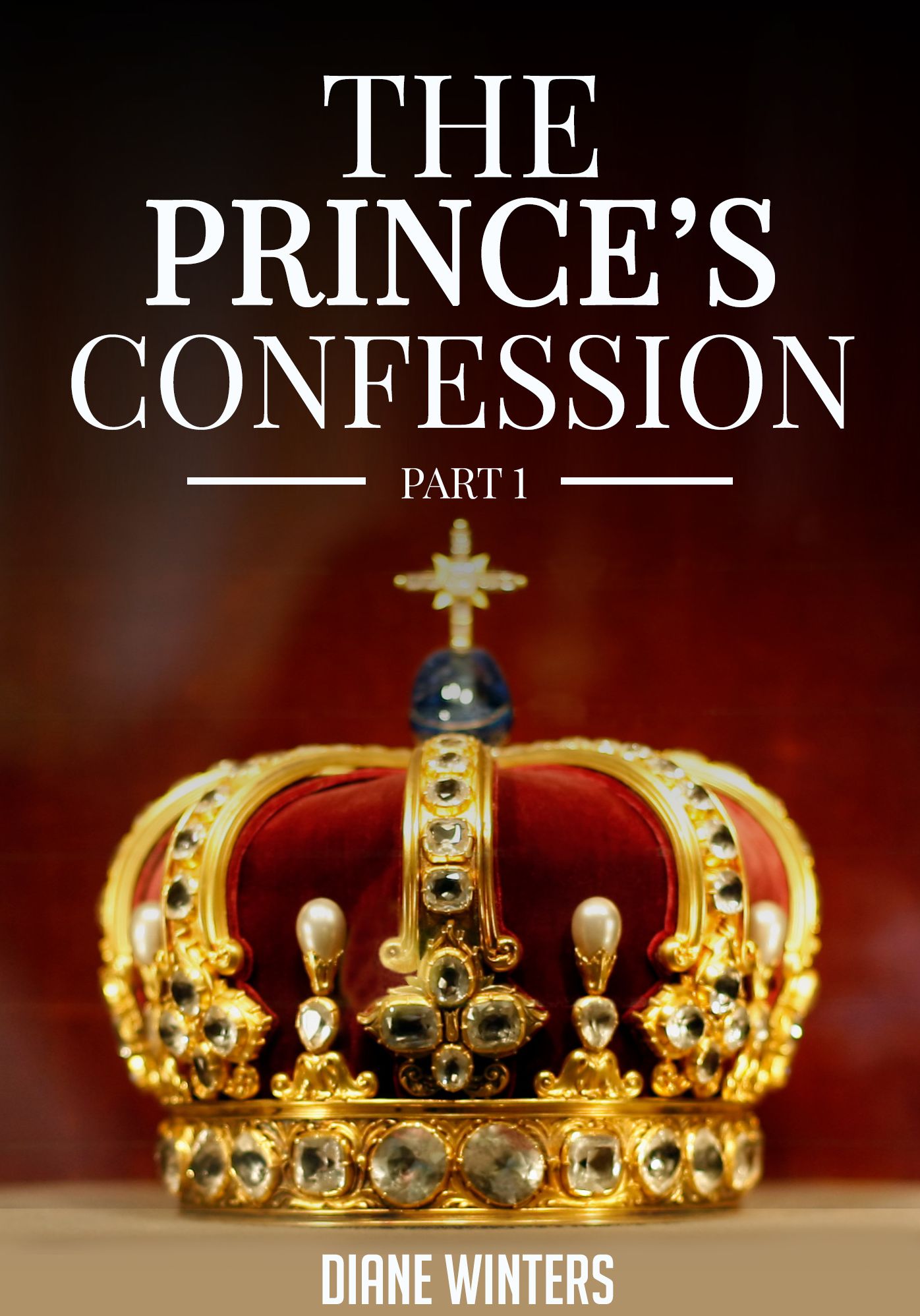 The Princes Confession (Part 1): A Gay Historical Romance Story