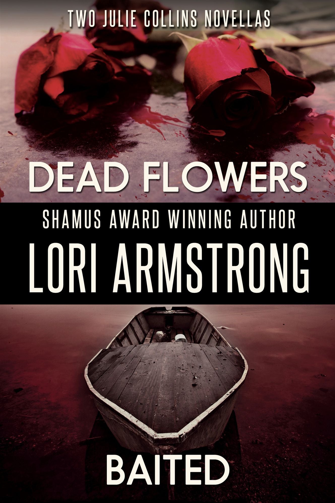 Baited and Dead Flowers