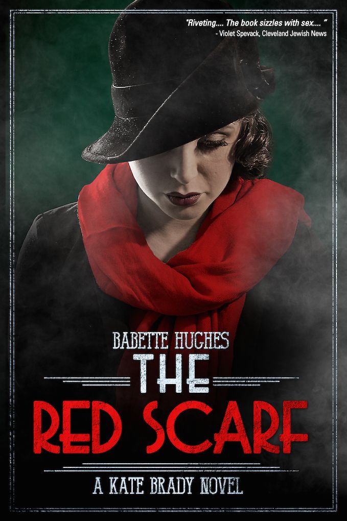 The Red Scarf: The Kate Brady Series (Book Two)