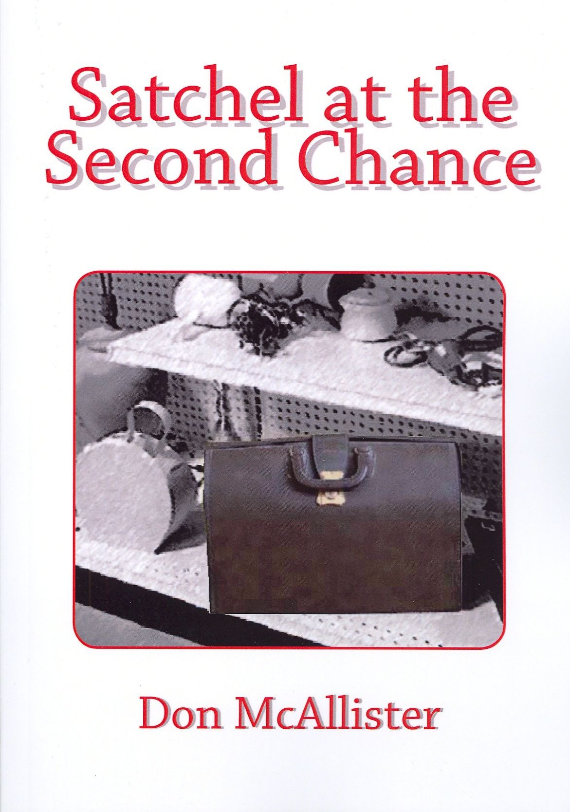 Satchel at the Second Chance
