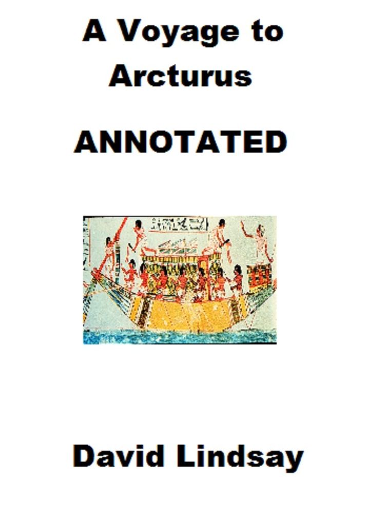A Voyage to Arcturus (Annotated)