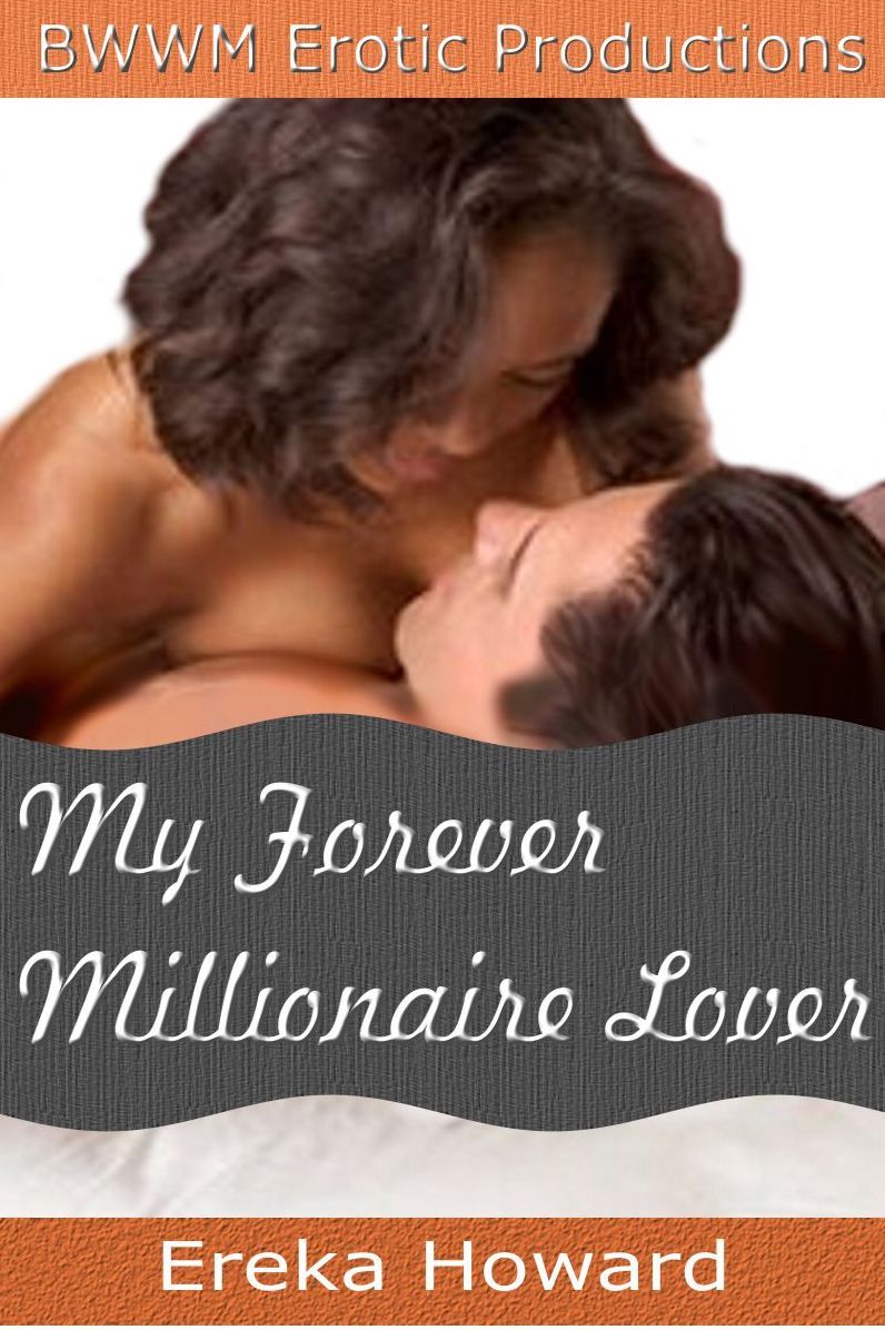 My Forever Millionaire Lover